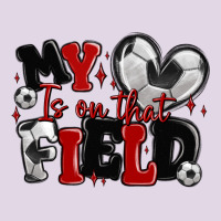 My Heart Is On That Field Soccer Classic Tee | Teevron