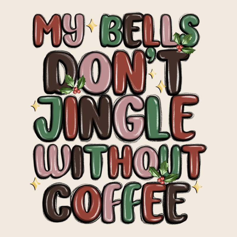 My Bells Don't Jingle Without Coffee Zipper Hoodie by MaliasSmallBusiness | Teevron