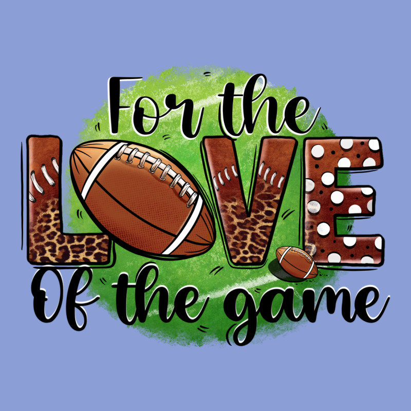 For The Love Of The Game Football Long Sleeve Tee by BarkalooDesign | Teevron