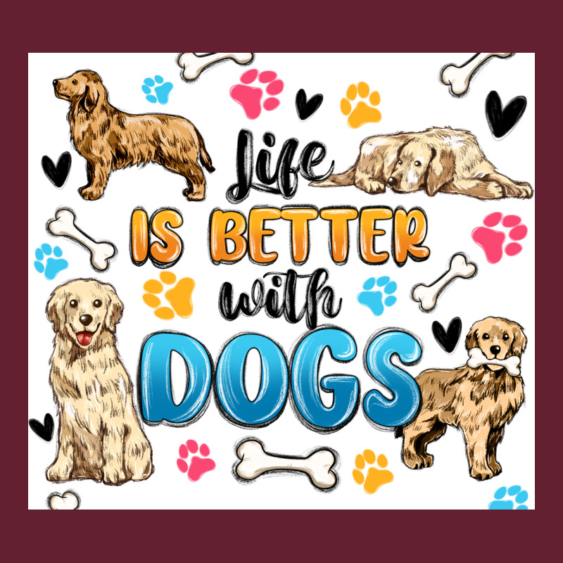 Life Is Better With Dogs Classic Tee by MaliasSmallBusiness | Teevron