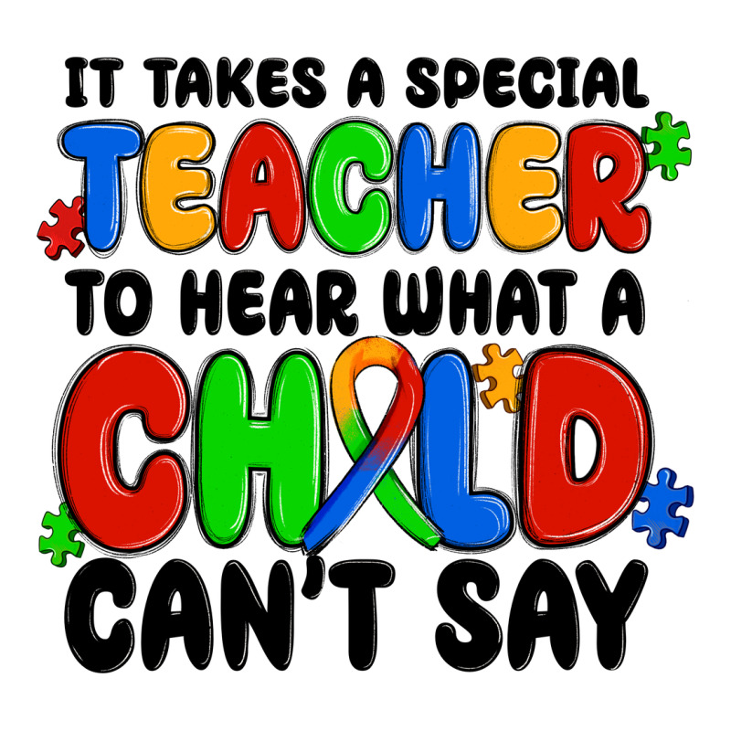 It Takes A Special Teacher To Hear What A Child Ca Zipper Hoodie by MaliasSmallBusiness | Teevron