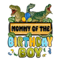 mommy of the birthday boy | Teevron