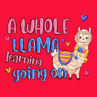A Whole Llama Learning Going On Classic Tee | Teevron