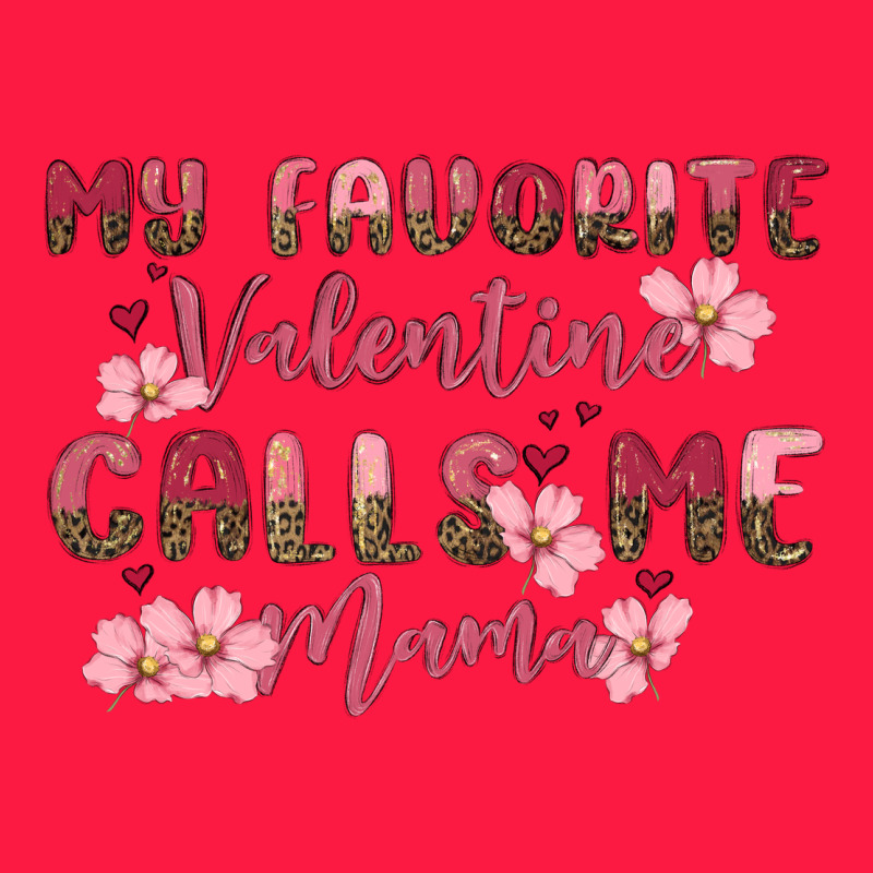 My Favorite Valentine Calls Me Mama Zipper Hoodie by MaliasSmallBusiness | Teevron