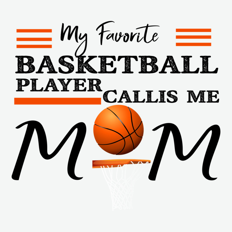 My Favorite Basketball Player Calls Me Mom Urban Heavy Tee by Bettercallsaul | Teevron
