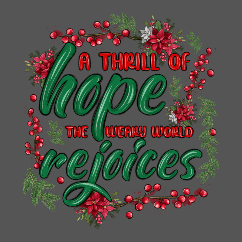 A Thrill Of Hope The Weary World Rejoices Zipper Hoodie by MaliasSmallBusiness | Teevron
