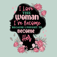 I Love The Woman Ive Become Zipper Hoodie | Teevron
