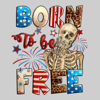 Born To Be Free With Skeleton 4th Of July Premium Sweatshirt | Teevron