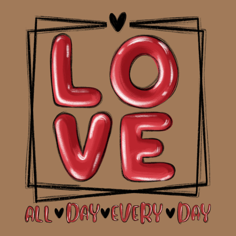Love All Day Every Day Classic Tee by MaliasSmallBusiness | Teevron