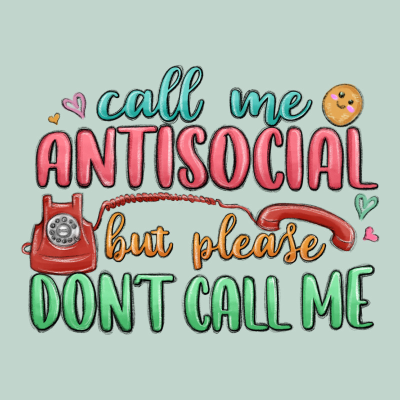 Call Me Antisocial But Please Dont Call Me Zipper Hoodie by MaliasSmallBusiness | Teevron