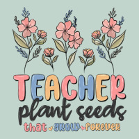 Teacher Plant Seeds That Grow Forever Zipper Hoodie | Teevron