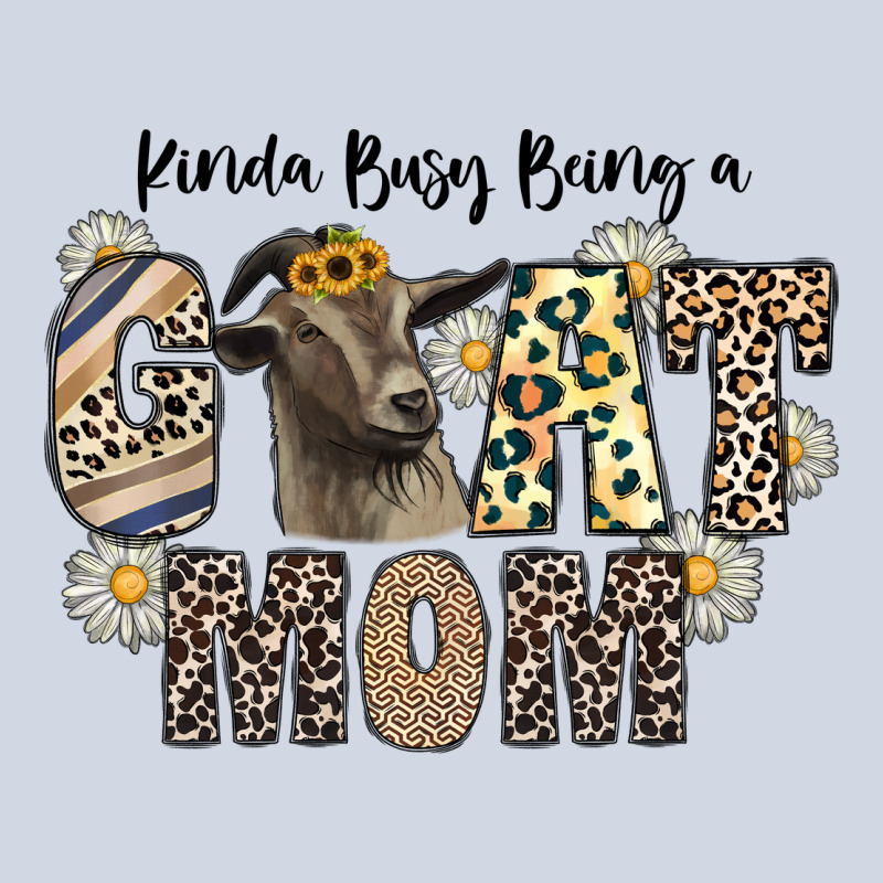 Kinda Busy Being A Goat Mom Premium Sweatshirt by CowhideDigitalArt | Teevron