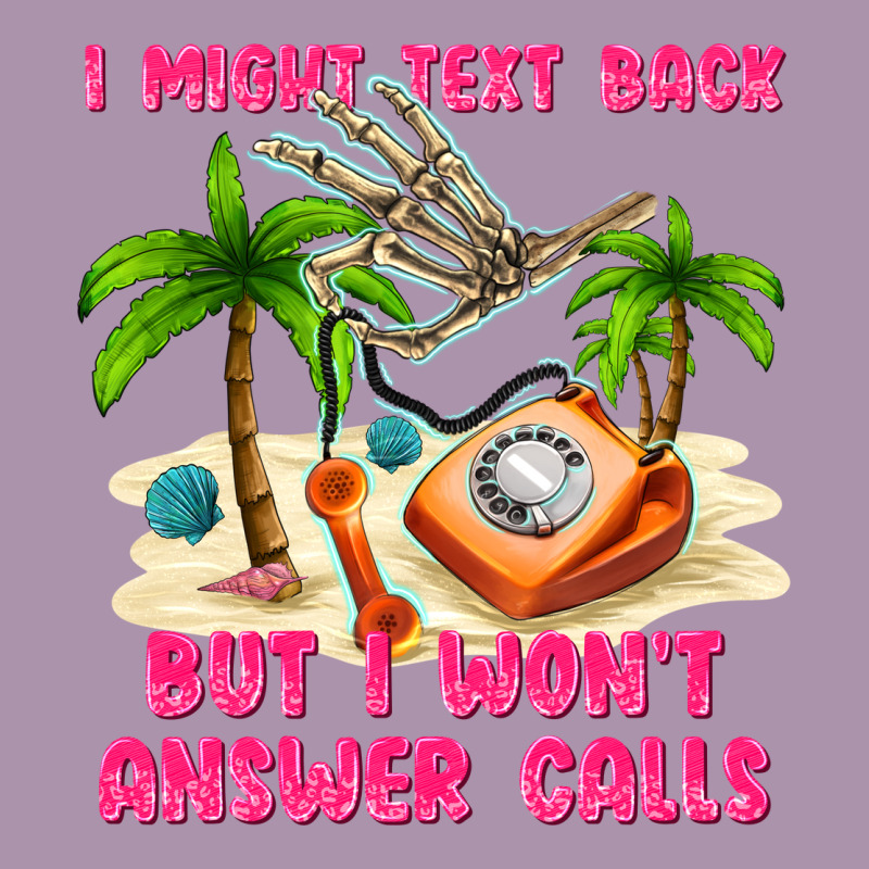 I Might Text Back Heavyweight Hoodie by texasbilliewilder | Teevron