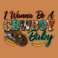 I Wanna Be A Cowboy Baby Heavyweight Hoodie | Teevron