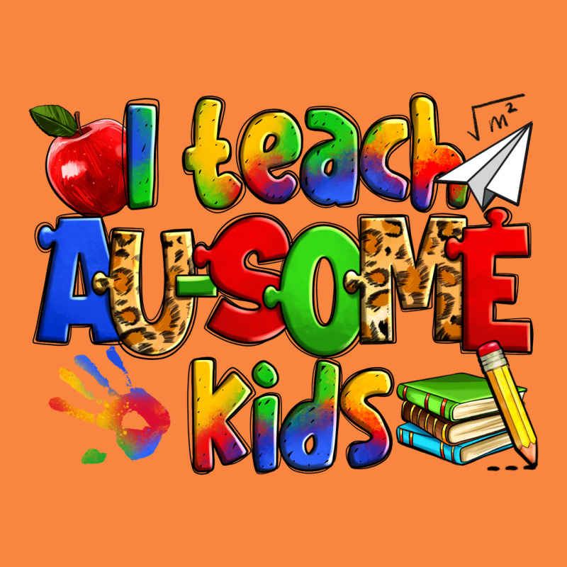 I Teach Ausome Kids Autism Teacher Premium Sweatshirt by Zillion Design Studio | Teevron