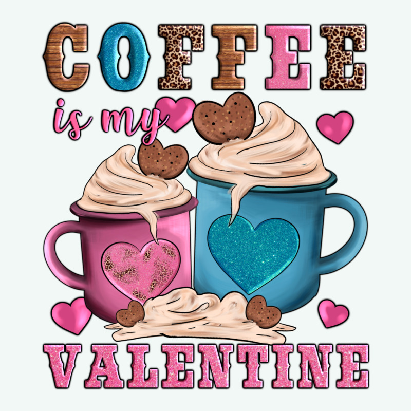 Valentines Day Coffe Is My Valentine Premium Hoodie by AdoDesignShop | Teevron