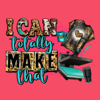 I Can Totally Make That Premium Sweatshirt | Teevron