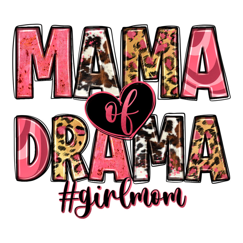 Mama Of Drama Girl Mom Premium Sweatshirt by Zillion Design Studio | Teevron