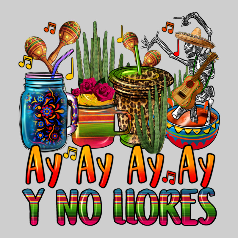 Ay Ay Ay Ay Canta Y No Llores Coffee Cups Premium Sweatshirt by CTS Tumbler Store | Teevron