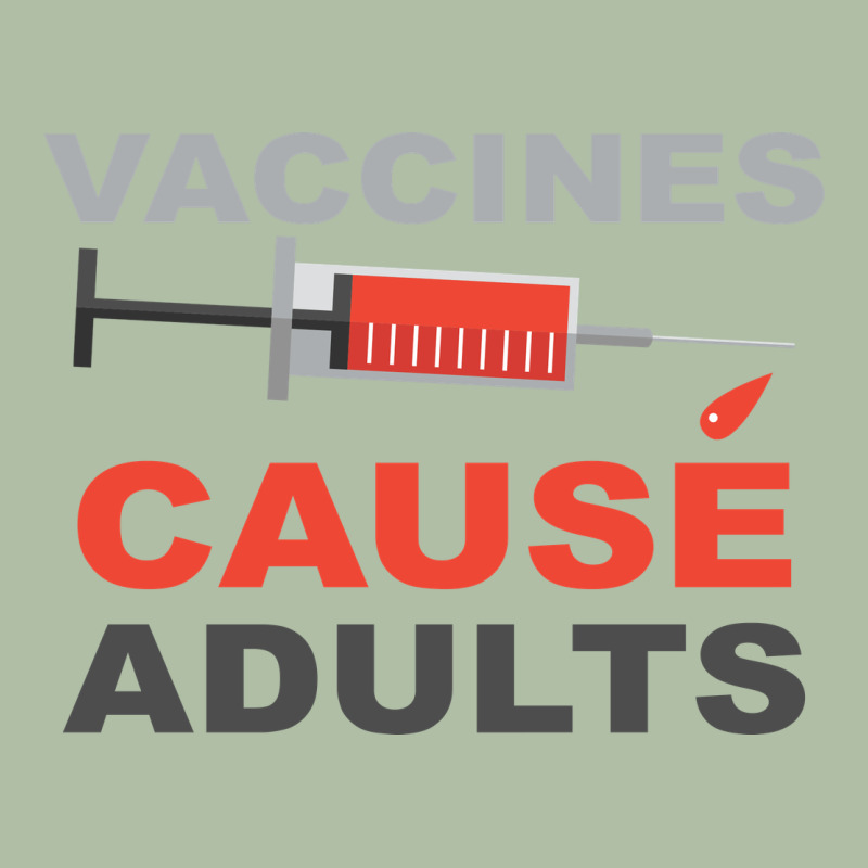 Vaccines Cause Adults Urban Heavy Tee by Bettercallsaul | Teevron