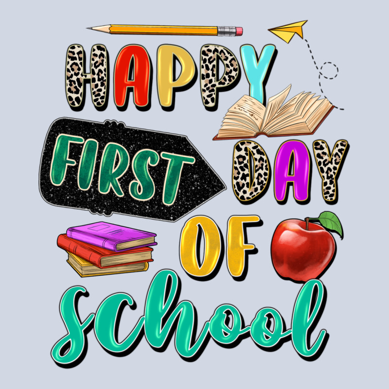 Happy First Day Of School Premium Sweatshirt by Zillion Design Studio | Teevron
