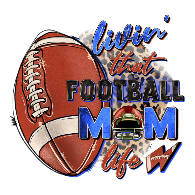 Livin' That Football Mom Life Premium Sweatshirt by Zillion Design Studio | Teevron