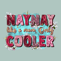 Naynay Like A Mom Premium Sweatshirt | Teevron
