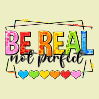 Be Real Not Perfect Urban Hoodie | Teevron