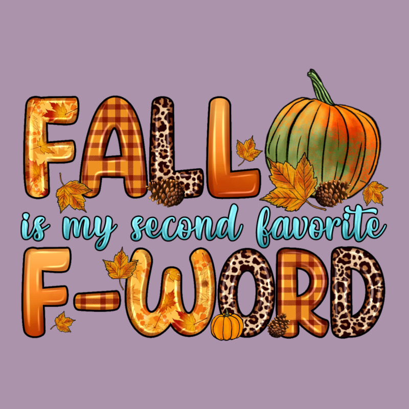 Fall Is My Second Favorite F Word Heavyweight Hoodie by Zillion Design Studio | Teevron