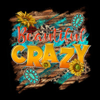 Beautiful Crazy Urban Hoodie | Teevron