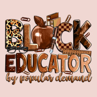 Black Educator By Popular Demand Premium Sweatshirt | Teevron