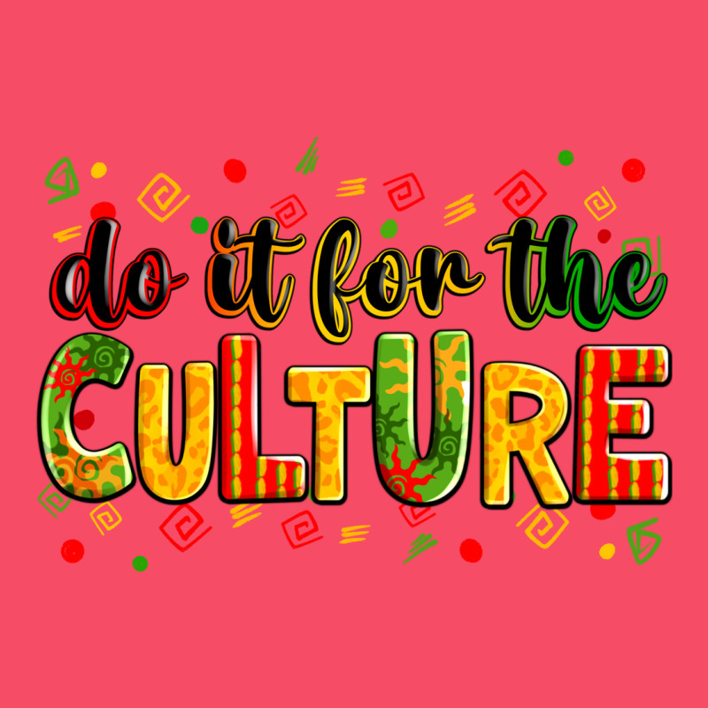 Do It For The Culture Juneteenth Premium Sweatshirt by Zillion Design Studio | Teevron