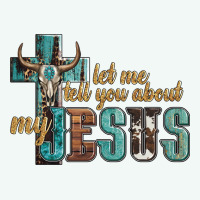 Let Me Tell You About My Jesus Premium Hoodie | Teevron