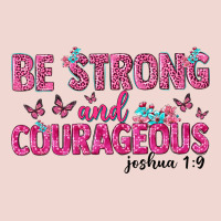 Be Strong And Courageous Premium Sweatshirt | Teevron