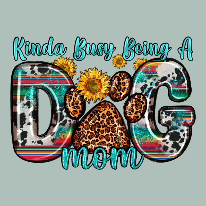 Kinda Busy Being A Dog Mom Heavyweight Hoodie by Zillion Design Studio | Teevron