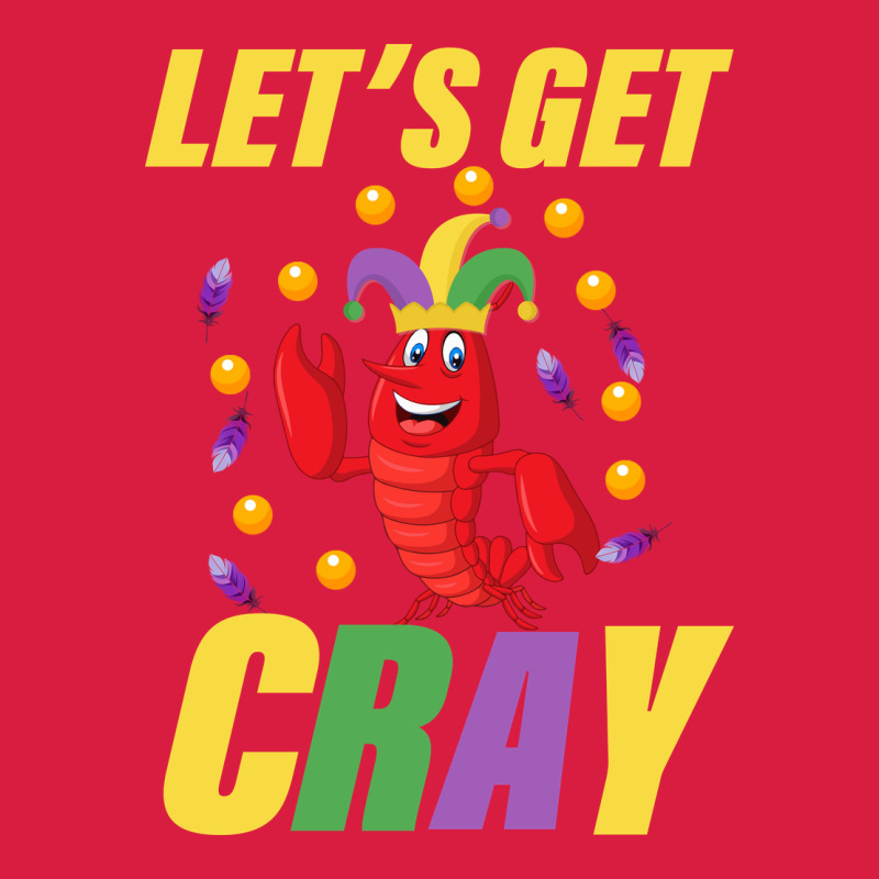 Let's Get Cray Premium Hoodie by Bettercallsaul | Teevron