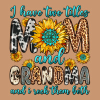 I Have Two Titles Mom And Grandma And I Rock Them Heavyweight Hoodie | Teevron