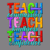Teach Compassion Teach Kindness Teach Confidence Heavyweight Hoodie | Teevron