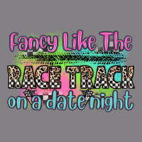 Fancy Like The Race Track On A Date Night Heavyweight Hoodie | Teevron