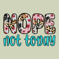 Nope Not Today Heavyweight Hoodie | Teevron