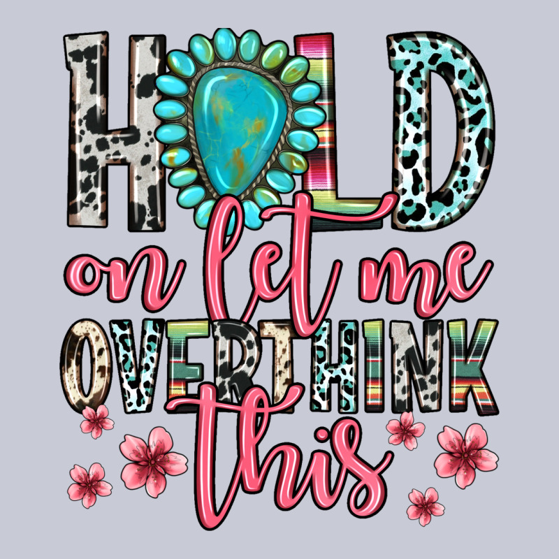 Hold On Let Me Overthink This Heavyweight Hoodie by Zillion Design Studio | Teevron