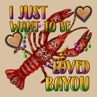 Mardi Gras I Just Want To Be Loved Bayou Crawfish Heavyweight Hoodie | Teevron