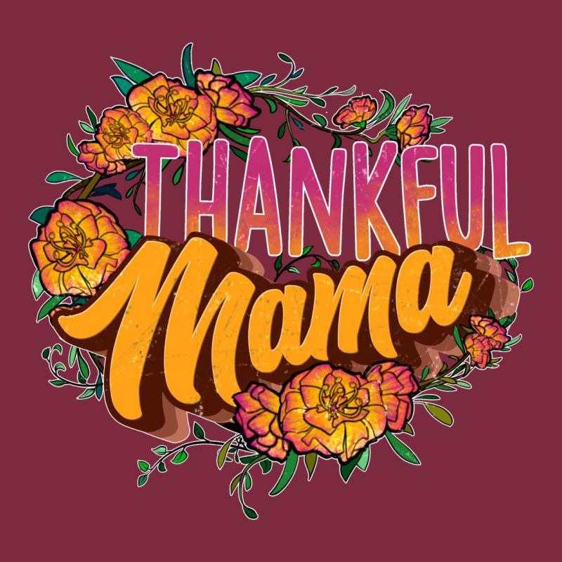 Thankful Mama Premium Hoodie by JahusDesignShop | Teevron