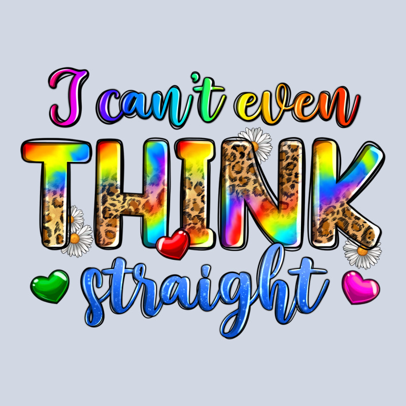 I Can't Even Think Straight Premium Sweatshirt by Zillion Design Studio | Teevron