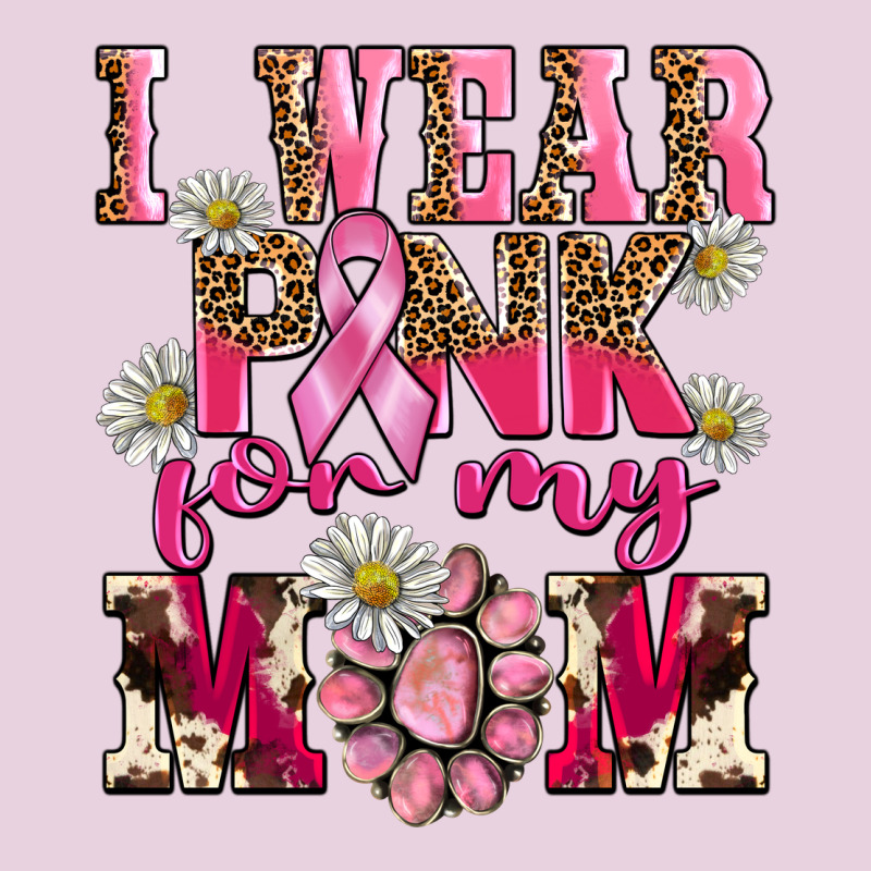I Wear Pink For My Mom Ladies Tee by BarkalooDesign | Teevron