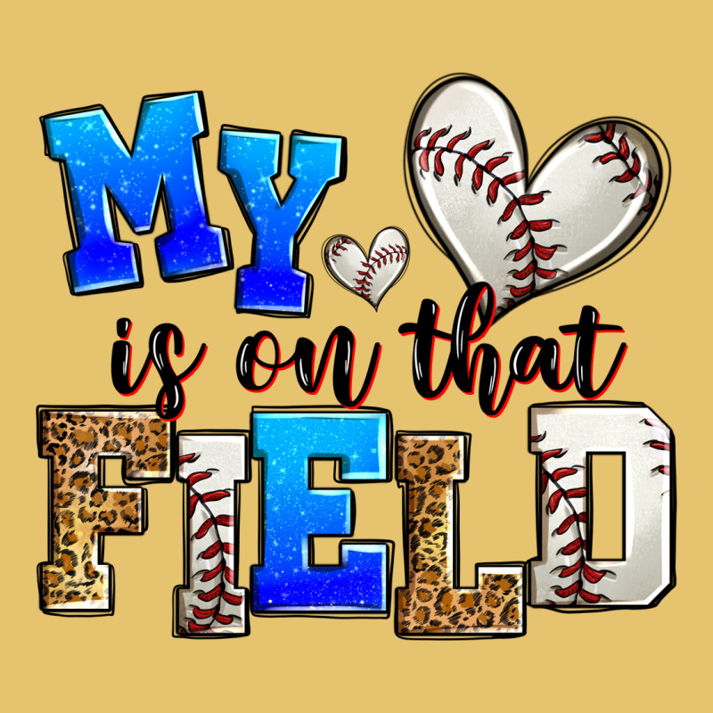 My Heart Is On That Field Baseball Premium Sweatshirt by Zillion Design Studio | Teevron