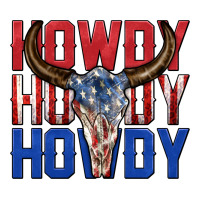 howdy howdy howdy 4th of july bull skull billie wi | Teevron