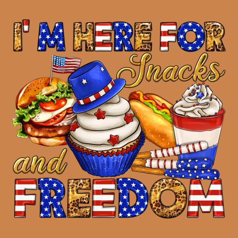 I M Here For Snacks And Freedom Heavyweight Hoodie by texasbilliewilder | Teevron
