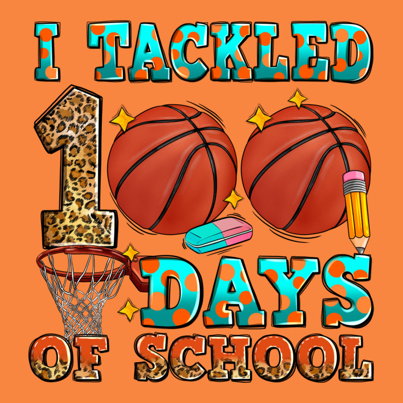 I Tackled 100 Days Of School Basketball Premium Sweatshirt by Zillion Design Studio | Teevron