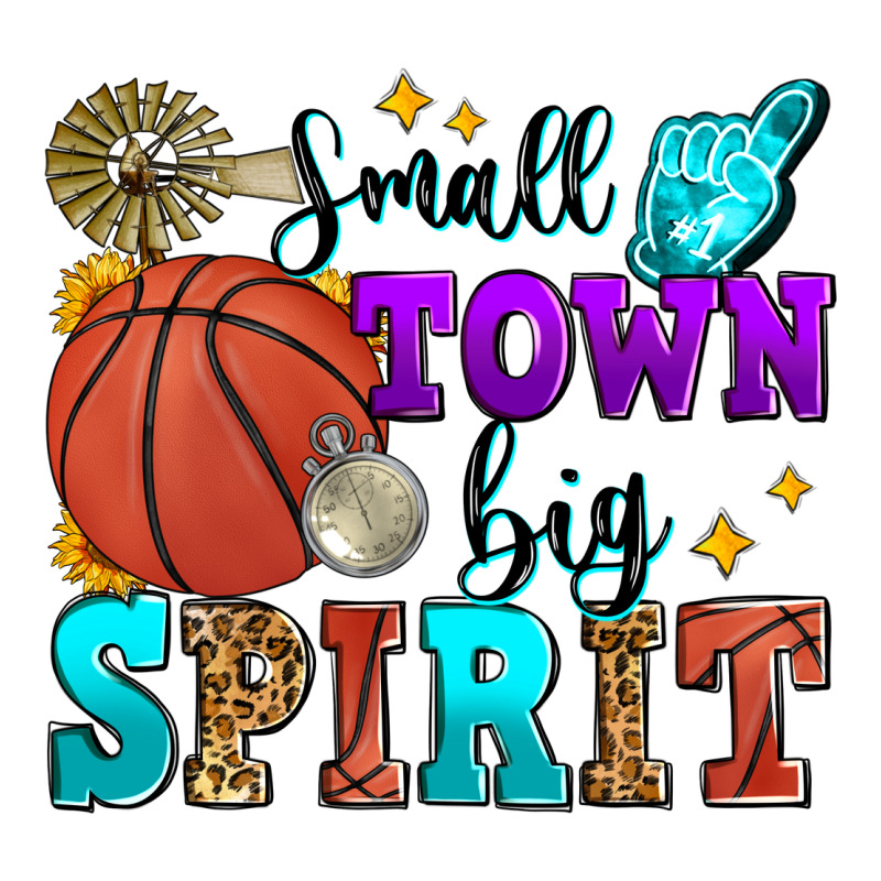 Small Town Big Spirit Basketball Premium Sweatshirt by Zillion Design Studio | Teevron